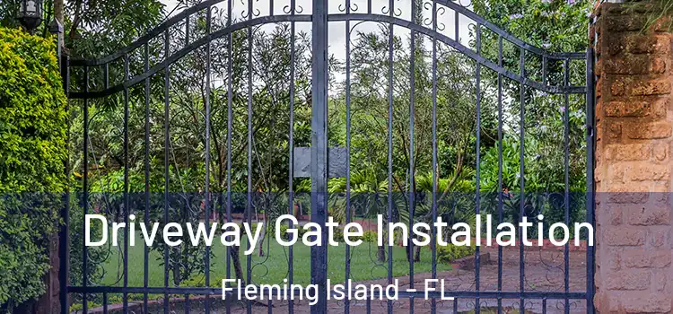  Driveway Gate Installation Fleming Island - FL