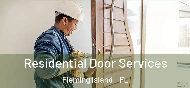 Residential Door Services Fleming Island - FL